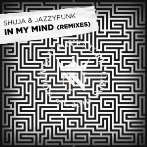 In My Mind (Remixes) Part 1