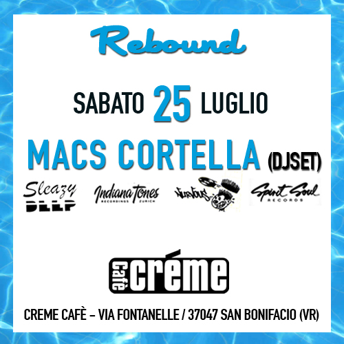 Live @ Rebound (Creme Cafè) 25.07.2015