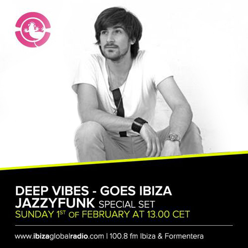 Deep Vibes on IbizaGlobalRadio 01.02.2015