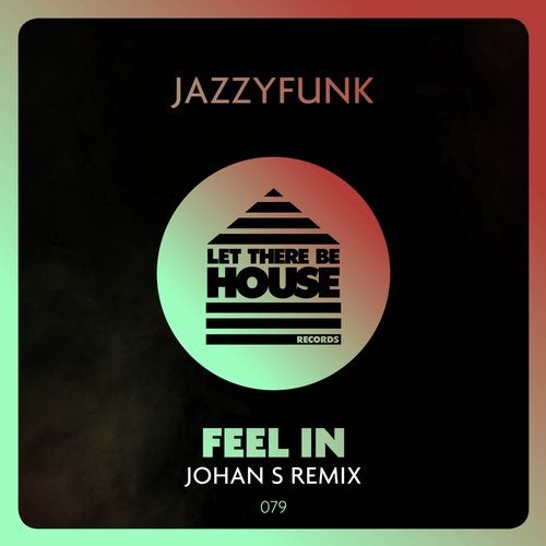 Feel In (Johan S Remix)