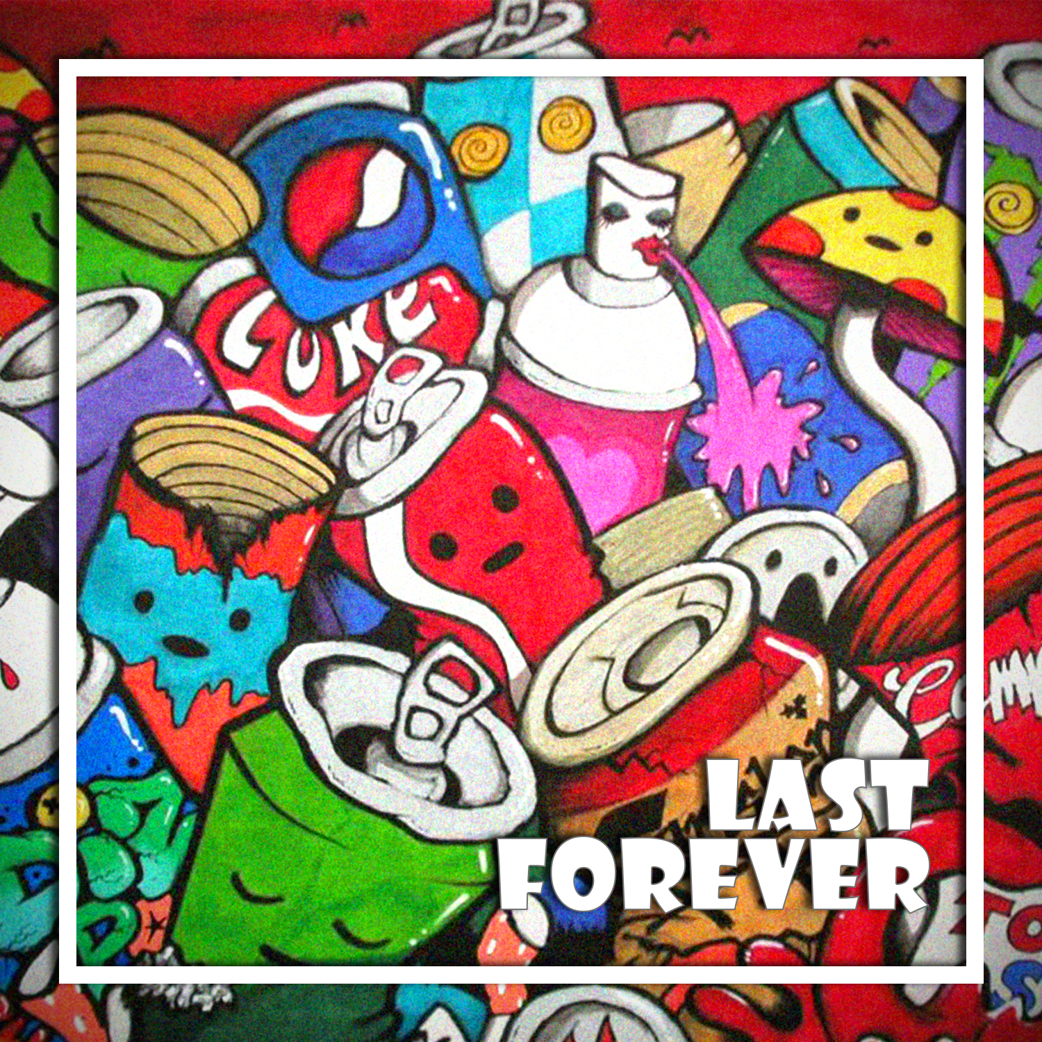 Last Forever